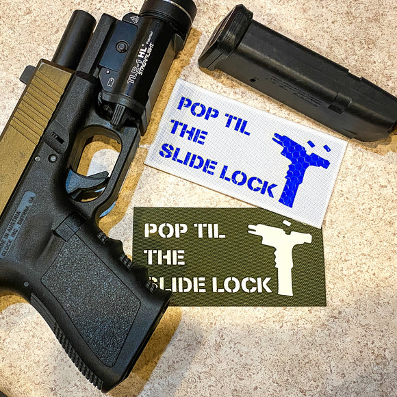 Pop til the slide lock