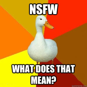 NSFW Duck! LIMIT 1!!!!
